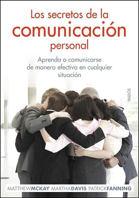 LOS SECRETOS DE LA COMUNICACION | 9788449324680 | MCKAY, MATTHEW | Llibreria Online de Vilafranca del Penedès | Comprar llibres en català