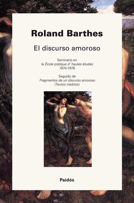 EL DISCURSO AMOROSO | 9788449324802 | BARTHESM ROLAND | Llibreria Online de Vilafranca del Penedès | Comprar llibres en català