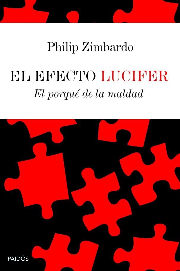 EL EFECTO LUCIFER | 9788449306631 | ZIMBARDO, PHILIP | Llibreria Online de Vilafranca del Penedès | Comprar llibres en català