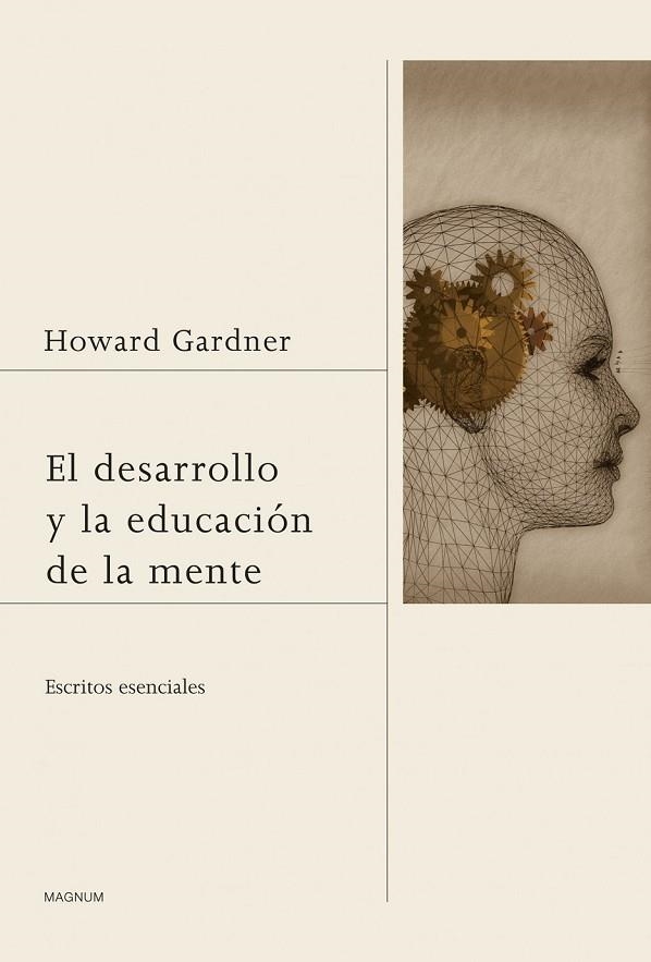 EL DESARROLLO Y LA EDUCACIÓN DE LA MENTE | 9788449327421 | GARDNER, HOWARD | Llibreria Online de Vilafranca del Penedès | Comprar llibres en català