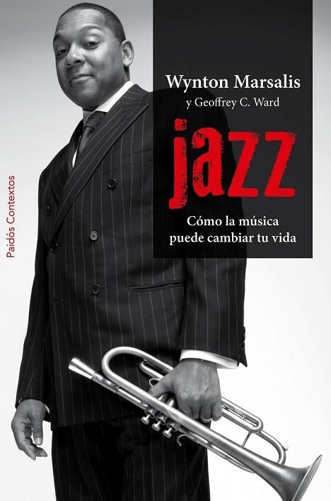 JAZZ | 9788449327971 | MARSALIS , WYNTON / WARD, GEOFFREY C.  | Llibreria Online de Vilafranca del Penedès | Comprar llibres en català