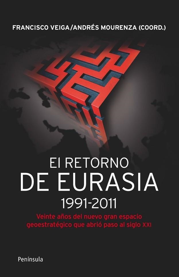 EL RETORNO DE EURASIA 1991 2011 | 9788499421292 | VEIGA, FRANCISCO | Llibreria Online de Vilafranca del Penedès | Comprar llibres en català