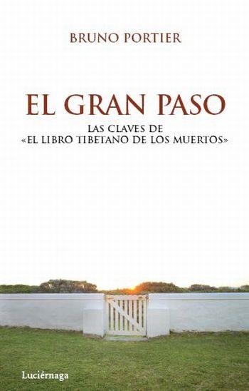 EL GRAN PASO | 9788492545360 | PORTIER, BRUNO | Llibreria Online de Vilafranca del Penedès | Comprar llibres en català