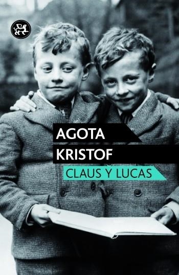 CLAUS Y LUCAS | 9788415325598 | KRISTOF, AGOTA | Llibreria L'Odissea - Libreria Online de Vilafranca del Penedès - Comprar libros