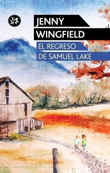 EL REGRESO DE SAMUEL LAKE | 9788415325505 | WINGFIELD, JENNY | Llibreria L'Odissea - Libreria Online de Vilafranca del Penedès - Comprar libros