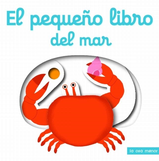 EL PEQUEÑO LIBRO DEL MAR | 9788492766628 | CHOUX, NATHALIE | Llibreria Online de Vilafranca del Penedès | Comprar llibres en català