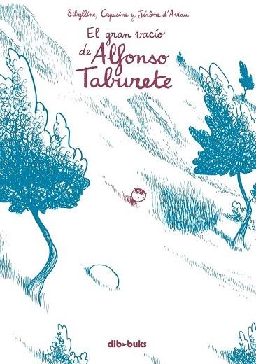 EL GRAN VACIO DE ALFONSO TABURETE | 9788492902767 | SIBYLLINE | Llibreria Online de Vilafranca del Penedès | Comprar llibres en català