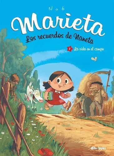 MARIETA 1 LOS RECUERDOS DE NANETA | 9788494027826 | NOB, BRUNO | Llibreria Online de Vilafranca del Penedès | Comprar llibres en català