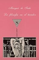 LA FILOSOFIA EN EL TOCADOR | 9788472233621 | MARQUES DE SADE | Llibreria Online de Vilafranca del Penedès | Comprar llibres en català