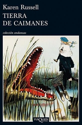 TIERRA DE CAIMANES | 9788483834336 | RUSSELL, KAREN | Llibreria Online de Vilafranca del Penedès | Comprar llibres en català