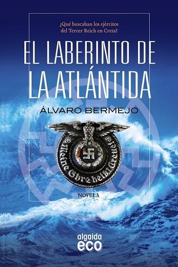 EL LABERINTO DE LA ATLÁNTIDA | 9788498778601 | BERMEJO, ÁLVARO | Llibreria Online de Vilafranca del Penedès | Comprar llibres en català