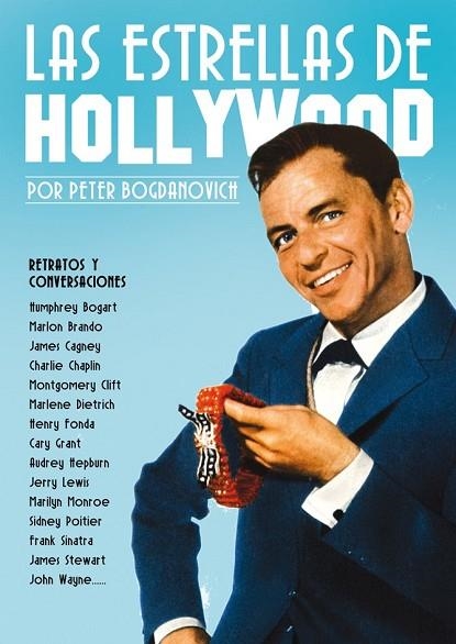 LAS ESTRELLAS DE HOLLYWOOD | 9788415405511 | BOGDANOVICH, PETER | Llibreria Online de Vilafranca del Penedès | Comprar llibres en català