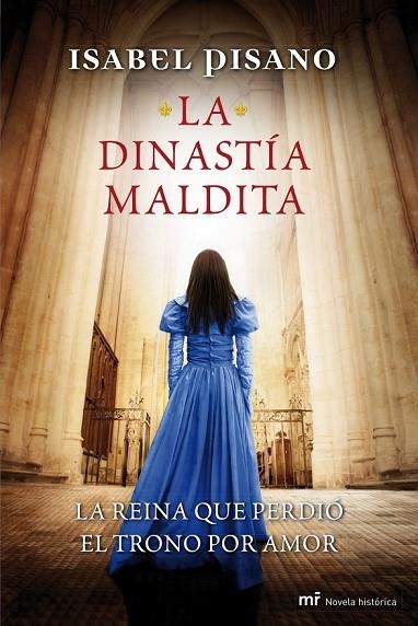 LA DINASTÍA MALDITA | 9788427039049 | PISANO, ISABEL | Llibreria Online de Vilafranca del Penedès | Comprar llibres en català