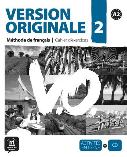 VERSION ORIGINALE 2 A2 -CAHIER D'EXERCICIS | 9788484435648 | VV.AA. | Llibreria Online de Vilafranca del Penedès | Comprar llibres en català