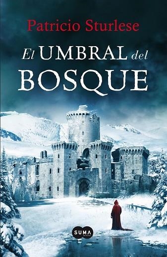 EL UMBRAL DEL BOSQUE | 9788483654224 | STURLESE, PATRICIO | Llibreria Online de Vilafranca del Penedès | Comprar llibres en català