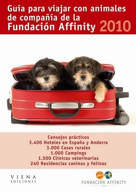 GUIA PARA VIAJAR ANIMALES DE COMPAÑIA 2010 | 9788483305812 | FUNDACION AFFINITY . | Llibreria Online de Vilafranca del Penedès | Comprar llibres en català