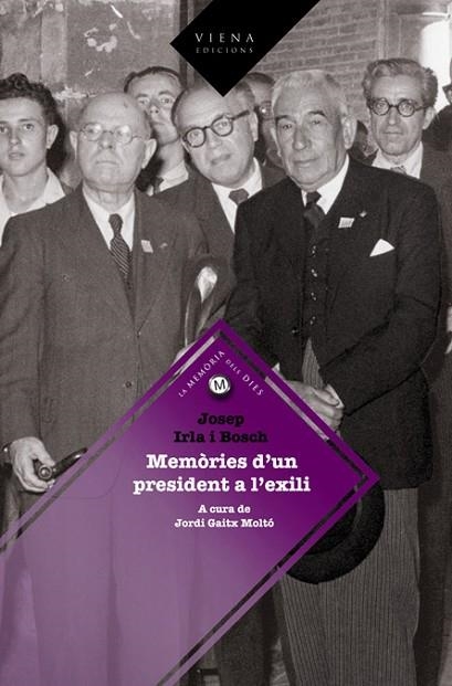 JOSEP IRLA I BOSCH MEMORIA D'UN PRESIDENT A L'EXILI | 9788483305843 | GAITX MOLTO, JOSEP | Llibreria Online de Vilafranca del Penedès | Comprar llibres en català