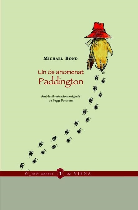 UN OS ANOMENAT PADDINGTON | 9788483305973 | BOND, MICHAEL | Llibreria Online de Vilafranca del Penedès | Comprar llibres en català