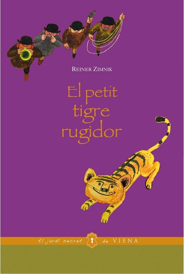 EL PETIT TIGRE RUGIDOR | 9788483306680 | ZIMNIK, REINER | Llibreria Online de Vilafranca del Penedès | Comprar llibres en català