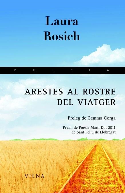 ARESTES AL ROSTRE DEL VIATGER | 9788483306871 | ROSICH MENA, LAURA | Llibreria Online de Vilafranca del Penedès | Comprar llibres en català