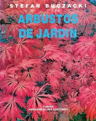 ARBUSTOS DE JARDIN | 9788487756467 | S.BUCZACKI | Llibreria L'Odissea - Libreria Online de Vilafranca del Penedès - Comprar libros