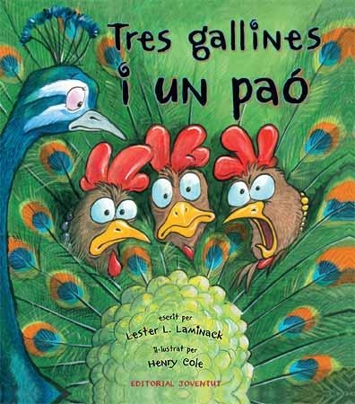 TRES GALLINES I UN PAO | 9788426139788 | LAMINACK, LESTER L | Llibreria L'Odissea - Libreria Online de Vilafranca del Penedès - Comprar libros