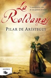 LA ROLDANA | 9788498727616 | ARISTEGUI, PILAR DE | Llibreria Online de Vilafranca del Penedès | Comprar llibres en català