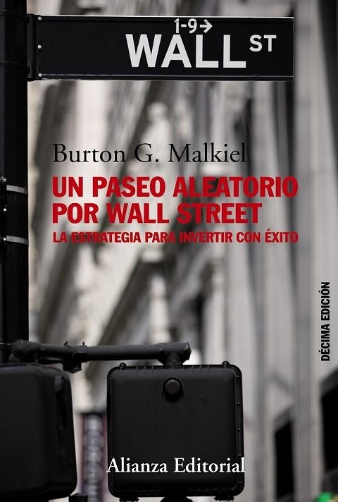 UN PASEO ALEATORIO POR WALL STREET | 9788420674469 | MALKIEL, BURTON G. | Llibreria Online de Vilafranca del Penedès | Comprar llibres en català