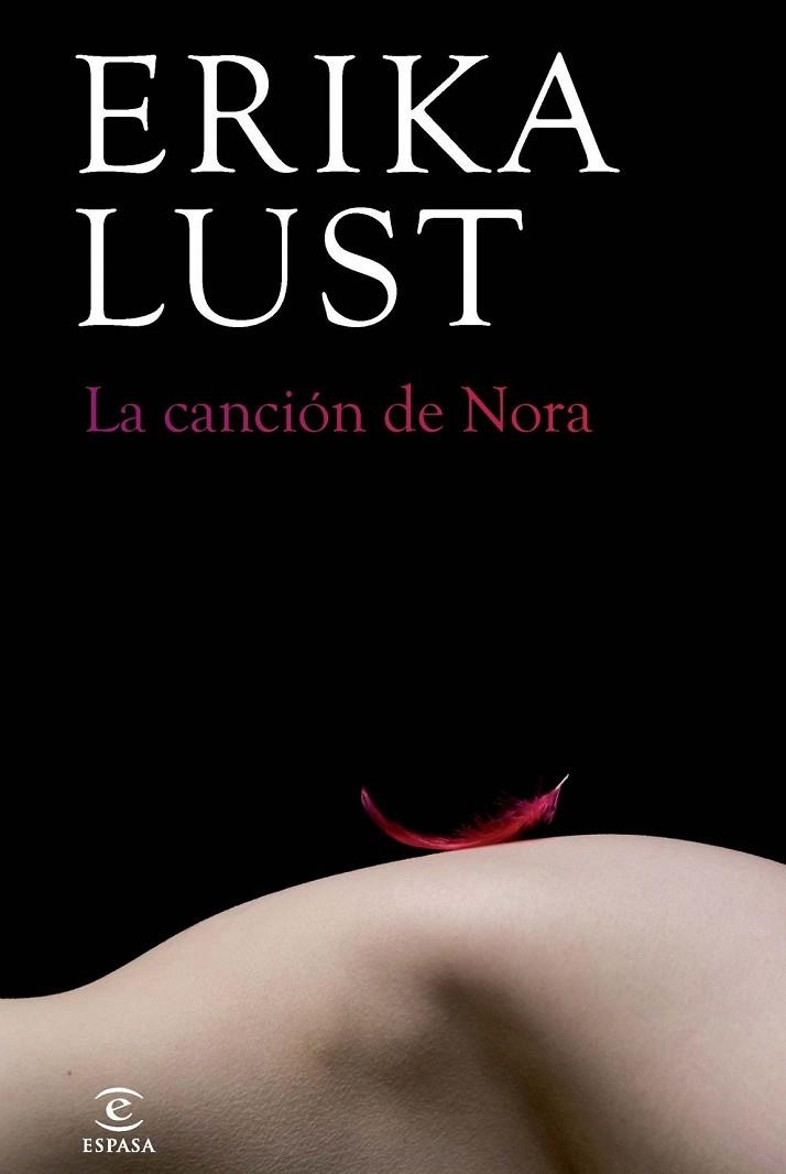 LA CANCIÓN DE NORA | 9788467018455 | LUST, ERIKA | Llibreria Online de Vilafranca del Penedès | Comprar llibres en català