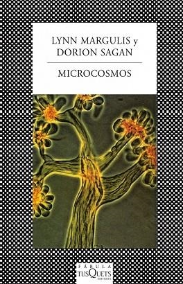 MICROCOSMOS | 9788483834558 | MARGULIS, LYNN | Llibreria Online de Vilafranca del Penedès | Comprar llibres en català