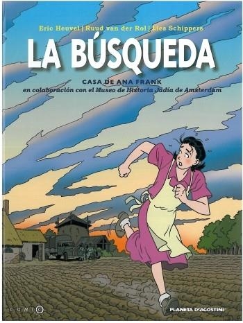 LA BUSQUEDA | 9788492766239 | VAN DER ROI, RUUD HEUVEL, ERIC I SCHIPPERS, LIES | Llibreria Online de Vilafranca del Penedès | Comprar llibres en català