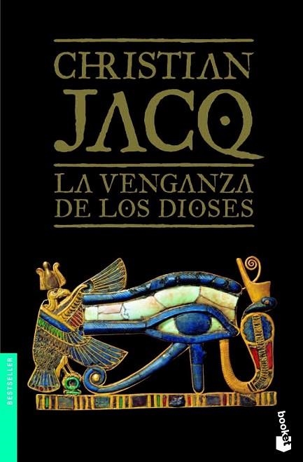 LA VENGANZA DE LOS DIOSES | 9788408101192 | JACQ, CHRISTIAN | Llibreria Online de Vilafranca del Penedès | Comprar llibres en català