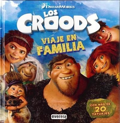 LOS CROODS VIAJE EN FAMILIA | 9788444169545 | DREAMWORKS ANIMATION SKG. | Llibreria L'Odissea - Libreria Online de Vilafranca del Penedès - Comprar libros