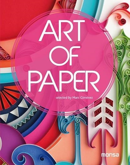 ART OF PAPER | 9788415829041 | GIMENEZ, MARC | Llibreria Online de Vilafranca del Penedès | Comprar llibres en català