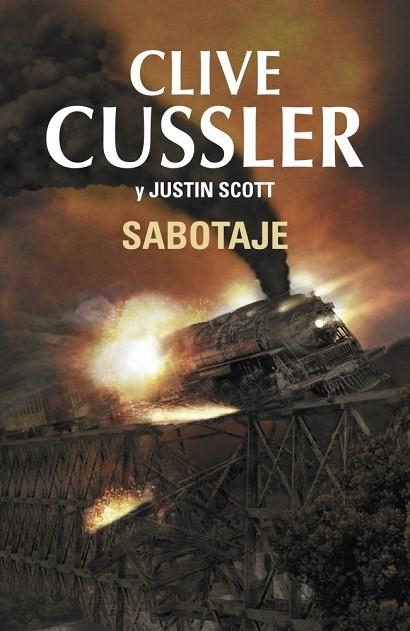 SABOTAJE  | 9788401353628 | CUSSLER, CLIVE / SCOTT, JUSTIN | Llibreria L'Odissea - Libreria Online de Vilafranca del Penedès - Comprar libros