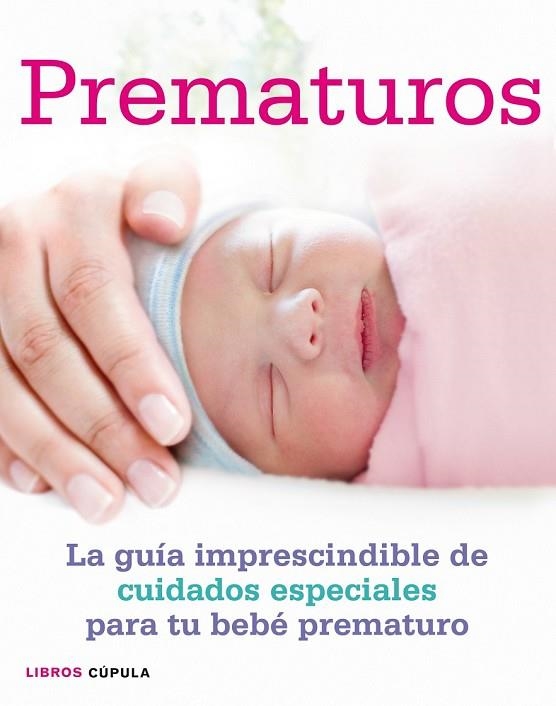 PREMATUROS | 9788448007928 | LAURENT, SU / ISAAKS, MAYA | Llibreria Online de Vilafranca del Penedès | Comprar llibres en català