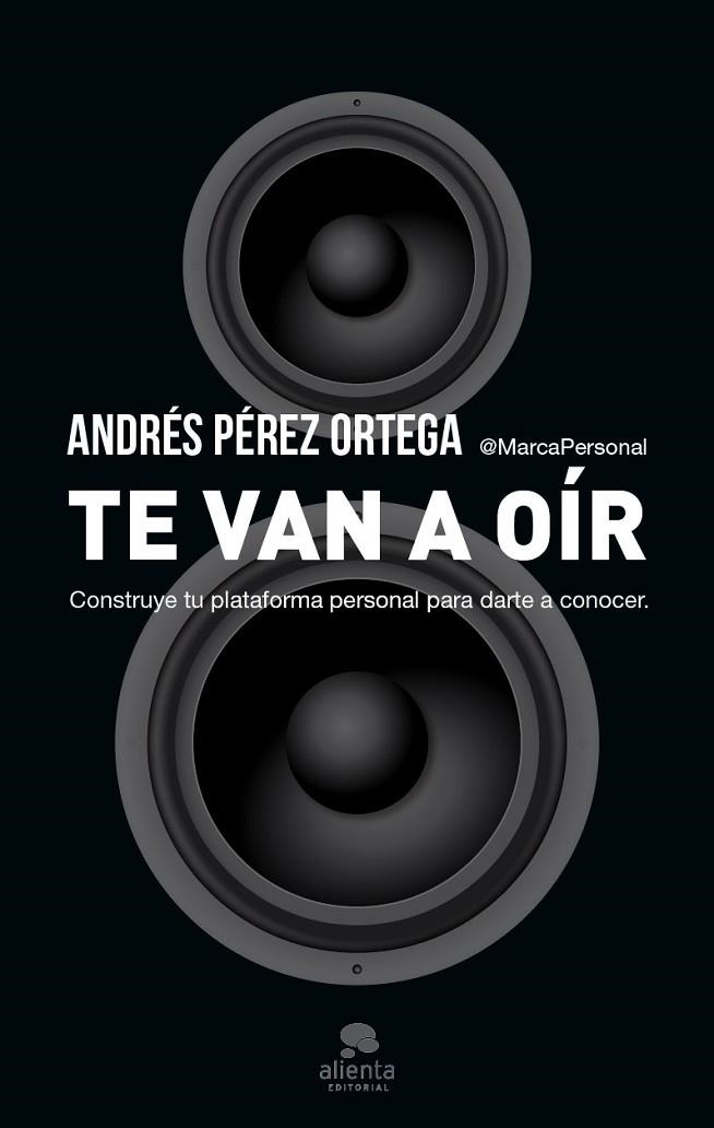 TE VAN A OÍR | 9788415320975 | PEREZ ORTEGA, ANDRES | Llibreria Online de Vilafranca del Penedès | Comprar llibres en català