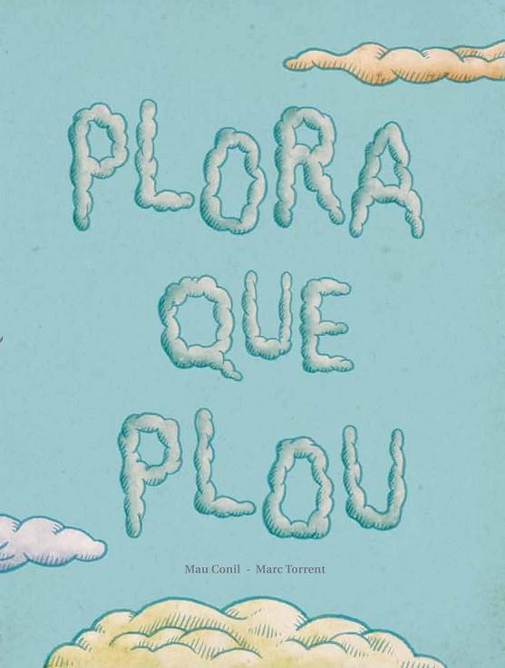 PLORA QUE PLOU | 9788494053368 | CONILL PURGIMON, Mª EUGÈNIA | Llibreria Online de Vilafranca del Penedès | Comprar llibres en català