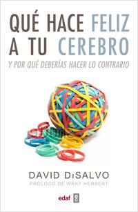 QUE HACE FELIZ A TU CEREBRO | 9788441432581 | D'SALVO, DAVID | Llibreria Online de Vilafranca del Penedès | Comprar llibres en català