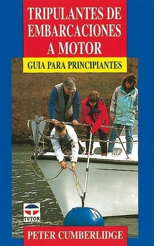 TRIPULANTES DE EMBARCACIONES A MOTOR | 9788479021276 | P.CUMBERLIDGE | Llibreria Online de Vilafranca del Penedès | Comprar llibres en català