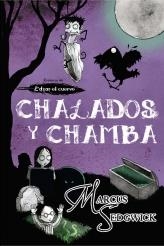 CRONICAS DE EDGAR EL CUERVO III CHALADOS Y CHAMBA | 9788499183930 | SEDGWICK, MARCUS | Llibreria Online de Vilafranca del Penedès | Comprar llibres en català