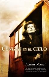 CENIZAS EN EL CIELO | 9788499184555 | MARTI, CARME | Llibreria Online de Vilafranca del Penedès | Comprar llibres en català