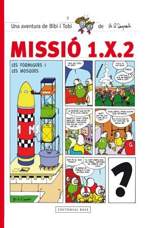 MISSIO 1 X 2 | 9788415267591 | SAYRACH, MIGUEL ANGEL | Llibreria Online de Vilafranca del Penedès | Comprar llibres en català