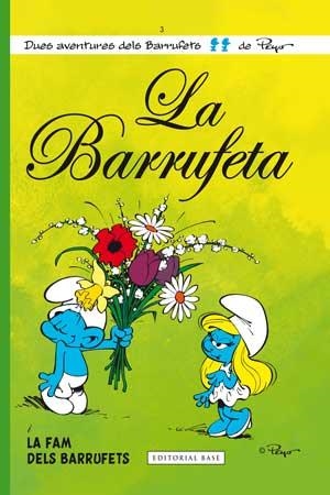 LA BARRUFETA 3 | 9788415267560 | PEYO | Llibreria Online de Vilafranca del Penedès | Comprar llibres en català