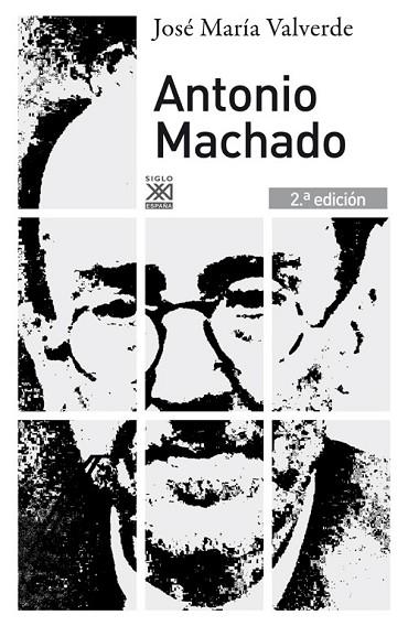 ANTONIO MACHADO | 9788432316265 | VALVERDE, JOSÉ MARÍA | Llibreria Online de Vilafranca del Penedès | Comprar llibres en català