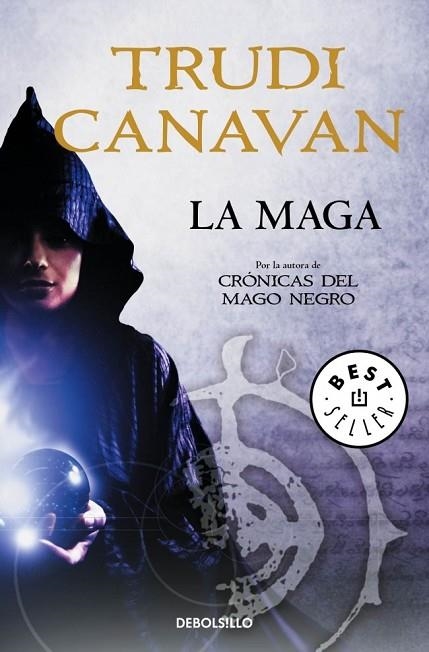 LA MAGA LOS ORIGENES DE LAS CRONICAS DEL MAGO NEGRO | 9788490320471 | CANAVAN,TRUDI | Llibreria Online de Vilafranca del Penedès | Comprar llibres en català