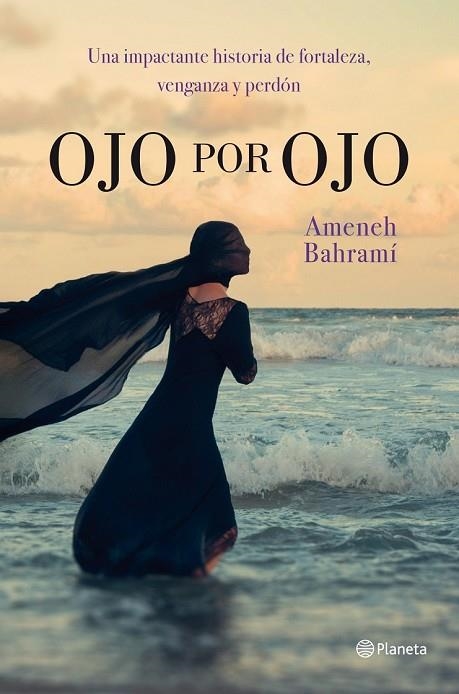 OJO POR OJO | 9788408111689 | BAHRAMI, AMENEH | Llibreria Online de Vilafranca del Penedès | Comprar llibres en català