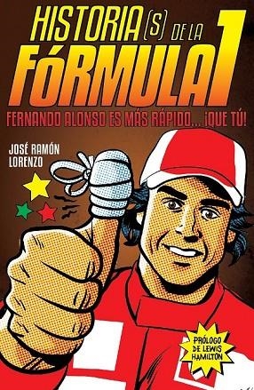 HISTORIA ( S ) DE LA FÓRMULA I | 9788415405528 | LORENZO, JOSE RAMÓN | Llibreria Online de Vilafranca del Penedès | Comprar llibres en català