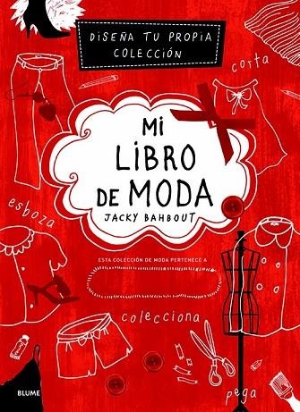 MI LIBRO DE MODA | 9788498016680 | BAHBOUT, JACKY/MERHEJ, CYNTHIA | Llibreria Online de Vilafranca del Penedès | Comprar llibres en català