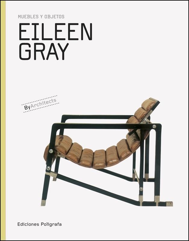 EILEEN GRAY MUEBLES Y OBJETOS | 9788434312661 | GRAY, EILEEN | Llibreria Online de Vilafranca del Penedès | Comprar llibres en català